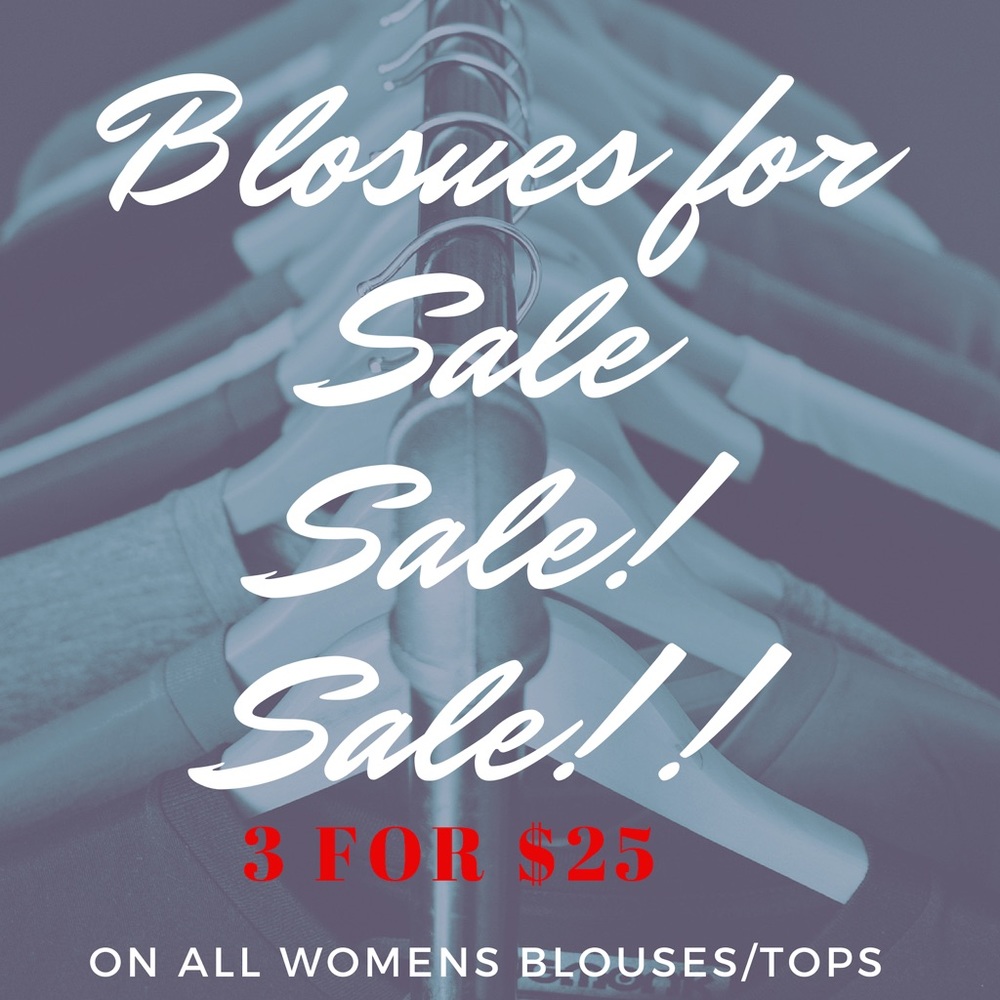 Sale 3/$25 Women’s Blouses/Tops
